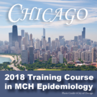 2018 Training Course in Maternal and Child Health Epidemiology